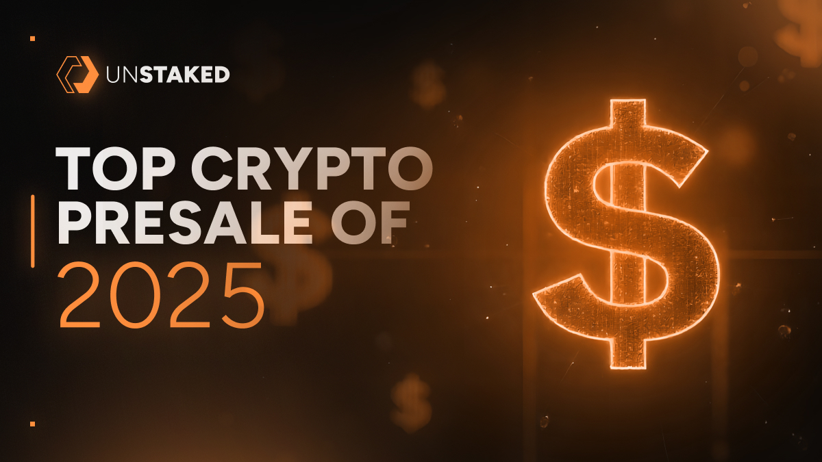 Best Crypto Presale 2025 Picks: Unstaked, BTC Bull, MIND of Pepe