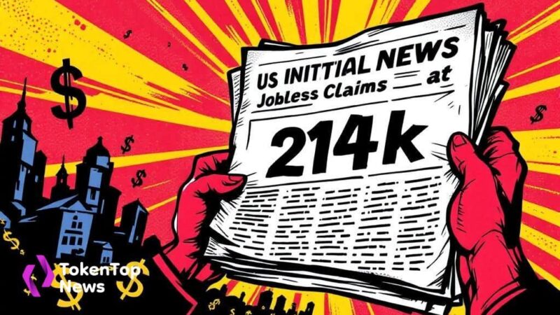 US Initial Jobless Claims Fall to 214,000