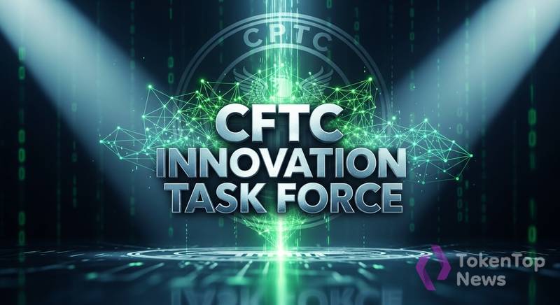 CFTC Launches Innovation Task Force to Build Clear Crypto Regulatory Framework