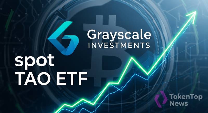 Grayscale Files for a Spot TAO ETF: What the Filing Means