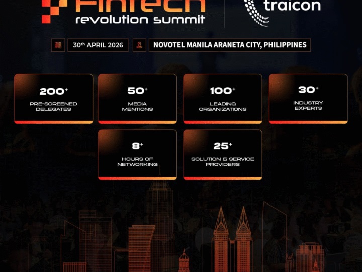Philippines Fintech Revolution Summit 2026 Opens Sponsorship, Speaking, and Exhibition Opportunities