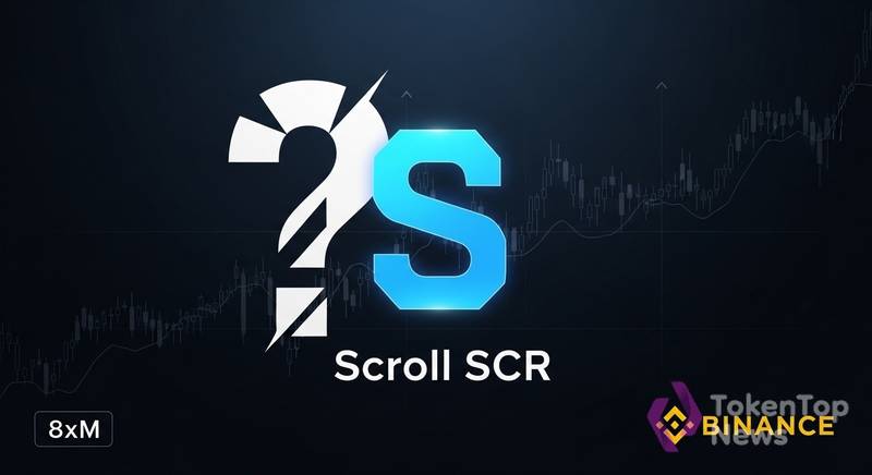 Scroll (SCR) Pre-Market on Binance: Is an 8xM Cap Too Low?