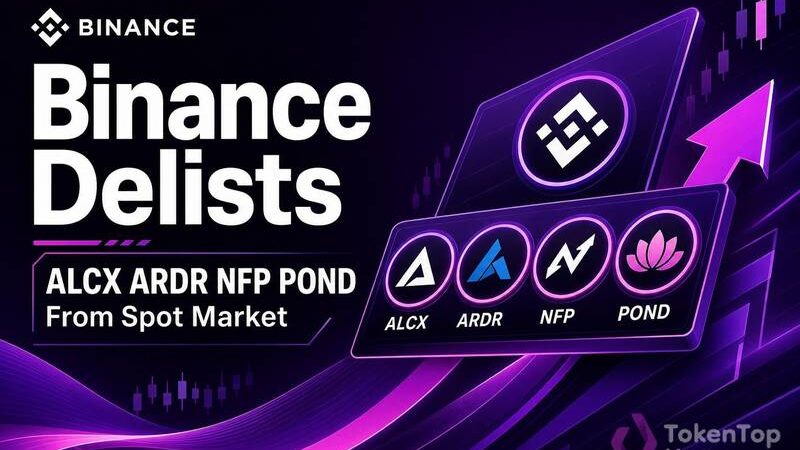 Binance Delists ALCX, ARDR, NFP and POND From Spot Market