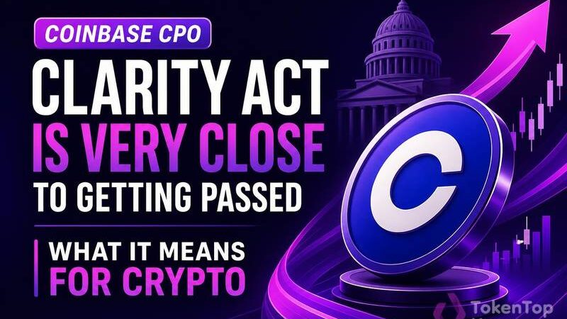 Coinbase CPO: Clarity Act Is ‘Very Close to Getting’ Passed — What It Means for Crypto