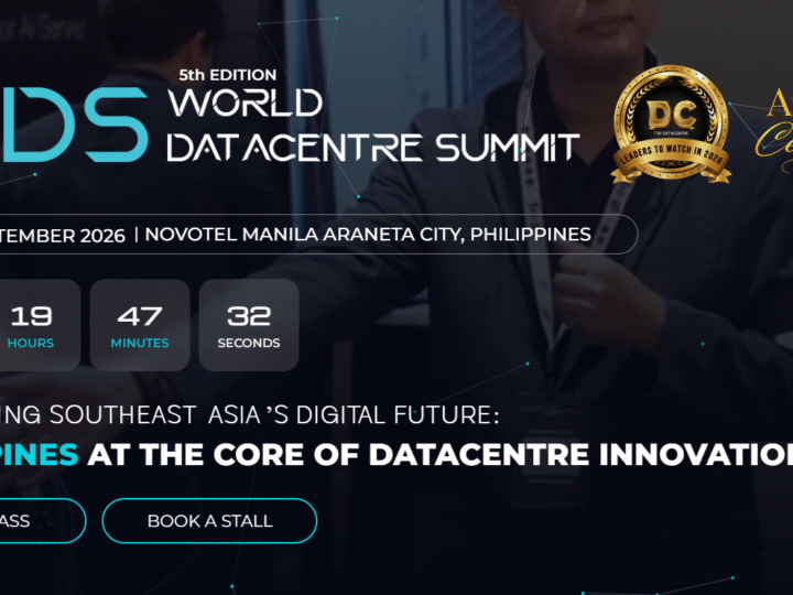 World Datacentre Summit Philippines 2026 Opens Sponsorship, Speaking, and Exhibition Opportunities