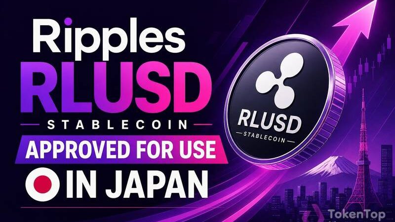 Ripple’s RLUSD Stablecoin Approved for Use in Japan