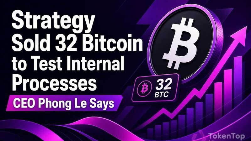 Strategy Sold 32 Bitcoin to Test Internal Processes, CEO Phong Le Says