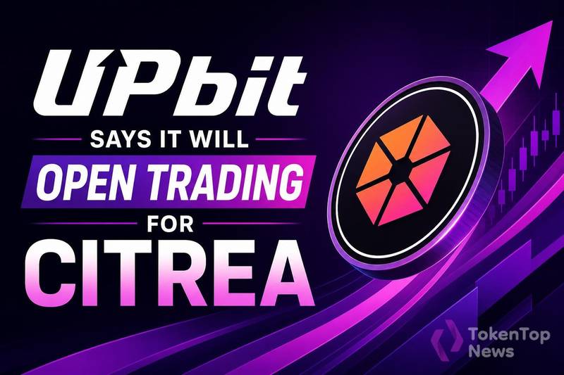 Upbit Says It Will Open Trading for Citrea