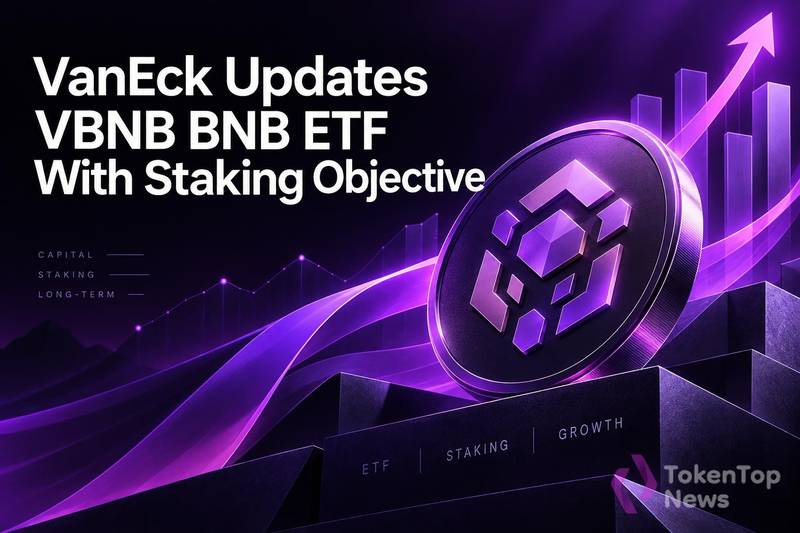 VanEck Updates VBNB BNB ETF With Staking Objective